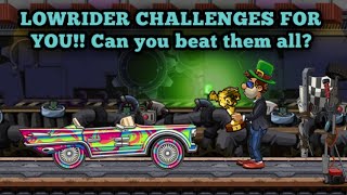 Hill Climb Racing 2 - LOWRIDER CHALLENGES FOR YOU!! [Can you beat them all?😉]