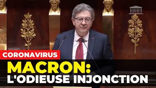 CORONAVIRUS - Macron : l'odieuse injonction