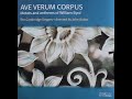 William Byrd - Ave Verum Corpus - Cambridge Singers, John Rutter (2002) [Complete CD]