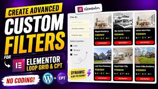 Build ANY Custom Filter for ELEMENTOR Loop Grid & CPT 🔥 | WordPress Tutorial 2026