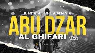 Kisah Islamnya Sahabat Abu Dzar Al Ghifari - Kisah Muslim Yufid TV