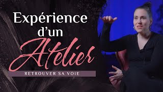 L'expérience immersive d’un Atelier Retrouver Sa Voie : Un plongeon profond en Soi ~