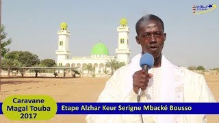 Caravane Magal Touba 2017 | Etape Alazhar Keur S  Mbacké Bousso