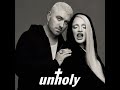 Unholy - Sam Smith (Without Kim Petras + Extended Chorus)