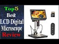 Top 5 Best LCD Digital Microscope Review 2024