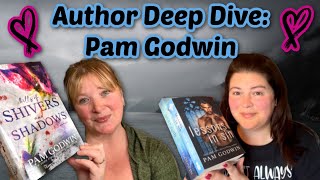 Author Deep Dive: All Things Pam Godwin