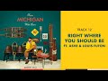 Quinn XCII - Right Where You Should Be (Official Audio) ft. Ashe, Louis Futon