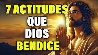 7 Actitudes que Dios Bendice Abundantemente (Claves Bíblicas para una Vida Bendecida)