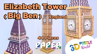 ASMR 4K | ELIZABETH TOWER * BIG BEN (44 Pieces) | England | Paper | Great Architecture 3D Puzzle DIY