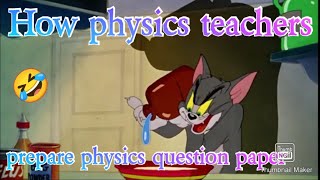 Story of every physics students ( Tom and Jerry very funny meme 🤣) MUST WATCH!!