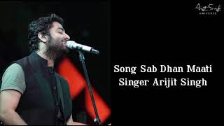 Sab Dhan Maati (LYRICS) - Arijit Singh | Salim & Sulaiman