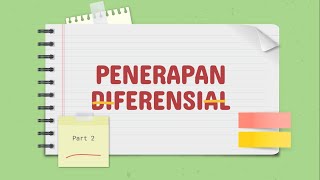 Penerapan Diferensial 2