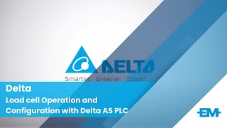 Load cell Operation and Configuration with Delta AS PLC