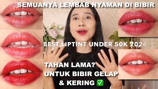 TOP 5 BEST LIP TINT SEPANJANG TAHUN 2024 DI BAWAH 50.000 AJA😆 | BIBIR GELAP \u0026 KERING| Maria Soelisty