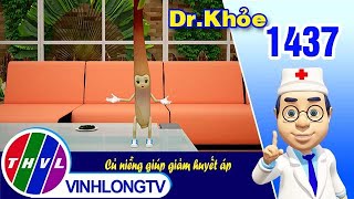 Dr. Khỏe - Tập 1437: Củ niễng giúp giảm huyết áp | THVL