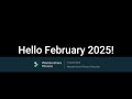 hello february 2025