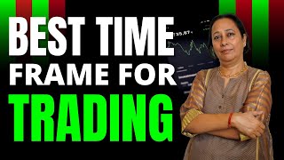 BEST TIME⏰ FRAME FOR #trading🔥💪💹  | #stockpro