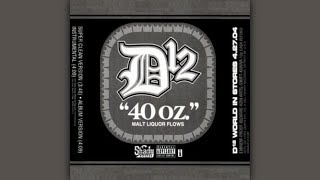 D12 - 40 OZ (Super Clean Version)