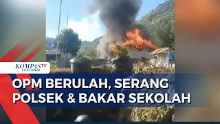 Organisasi Papua Merdeka Serang Polsek Homeyo \u0026 Bakar Sekolah