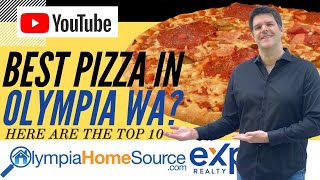 Where Is The Best Pizza In Olympia Washington? Here Are The Top 10 Pizza Restaurants In Olympia.