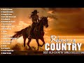 Top 100 Of Most Popular Old Country Songs - Best Of Country Music Of All Time - Country legends