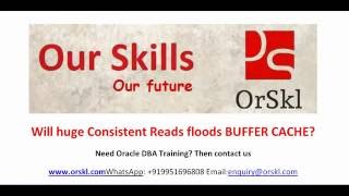 Will huge Consistent Reads floods BUFFER CACHE?