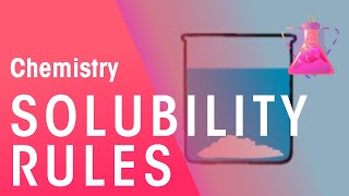 Solubility Rules | Acids, Bases & Alkali's | Chemistry | FuseSchool