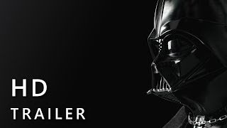 Darth Vader - A Star Wars Story (2020) I Trailer