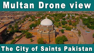 Multan drone view |12 Interesting Facts| Multan Beautiful City of Pakistan 2022 | KBFILMS Pakistan