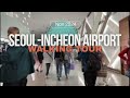 Walking Tour Incheon International Airport Terminal 2 | Korea Travel Guide 4K60