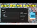 How to Enable Dark Mode in Notepad in Windows 11