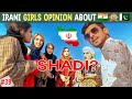 Iranian Girls Marriage Opinion - About Pakistani or Indian 🤔