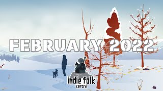 New Indie Folk; February 2022, Part 2 (1 Hour Playlist)