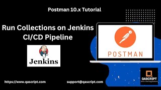Postman 10.x Tutorial (Latest) - Configure & Run collection on Jenkins CI/CD pipeline using CLI