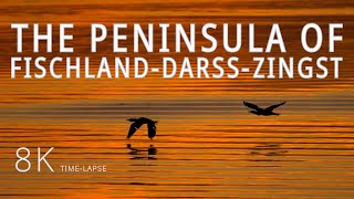 The Peninsula of Fischland - Darß - Zingst | Germany | a 1-hour 8K Time Lapse Film