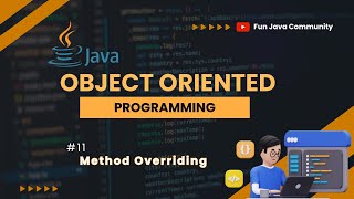 Object Oriented Programming 11 - Method Overloading | Fun Java Community