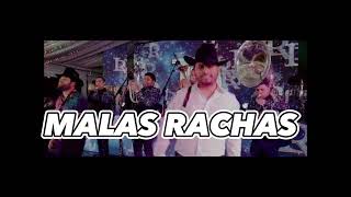 Malas Rachas - Luis R Conriquez, Tony Aguirre, Dareyes de la Sierra (Letra/Lyrics).