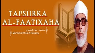 TAFSIIRKA SUURADDA AL-FAATIXAHA (FURITAANKII)