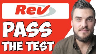 Rev Transcription Test Application Process and Tutorial: How To Pass The Rev.com