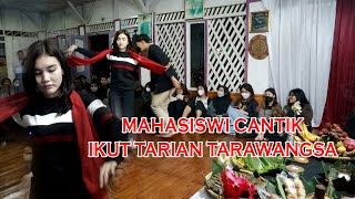 MAHASISWI CANTIK IKUT TARIAN TARAWANGSA