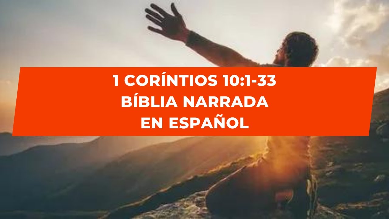 1 Corintios 10 рџ љ Youtube