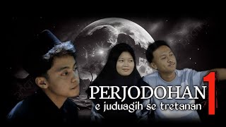 PERJODOHAN 1 || Film Pendek Madura By Titik Satu Atas . . . .