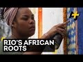 Artists Reclaim Rio's African Roots