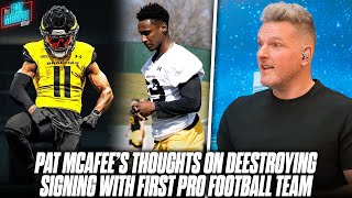 Pat McAfee's Thoughts On Deestroying Signing With His First Professional Football Team