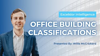 Office Building Classifications