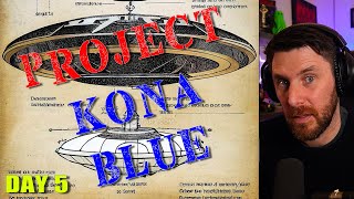 Alien And UFO Week - Day 5 - Project Kona Blue News And Thoughts