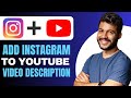 How to Add Instagram Link to YouTube Video Description (2024)