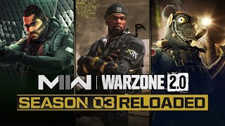 Everything Coming in Season 3 Reloaded (Modern Warfare 2 and Warzone 2.0)