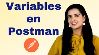 Cómo usar las Variables en Postman