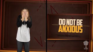 Philippians 4:6-7 - Do Not Be Anxious (Hand Motions)